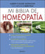 MI BIBLIA DE HOMEOPATIA - 9788497991667