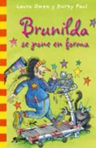COL. BOLSILLO BURNILDA SE PONE EN FORMA I Owen, Laura;Paul, Korky I Art Blume, S.L. I 9788498016161 Imagen principal del producto