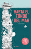 HASTA EL FONDO DEL MAR I Yoon, Sarah I Art Blume, S.L. I 9788498019094