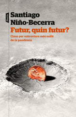 FUTUR QUIN FUTUR - 9788498095159