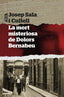 LA MORT MISTERIOSA DE DOLORS BERNABEU - 9788498095289