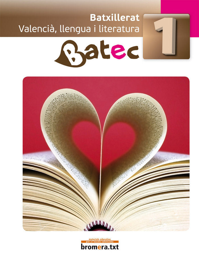 ✅ BATEC 1, VALENCIA, LLENGUA I LITERATURA I BORR·S CASTANYER, VICENT/TORREÑO MATEU, I BROMERA OTROS IDIOMAS I 9788498243437