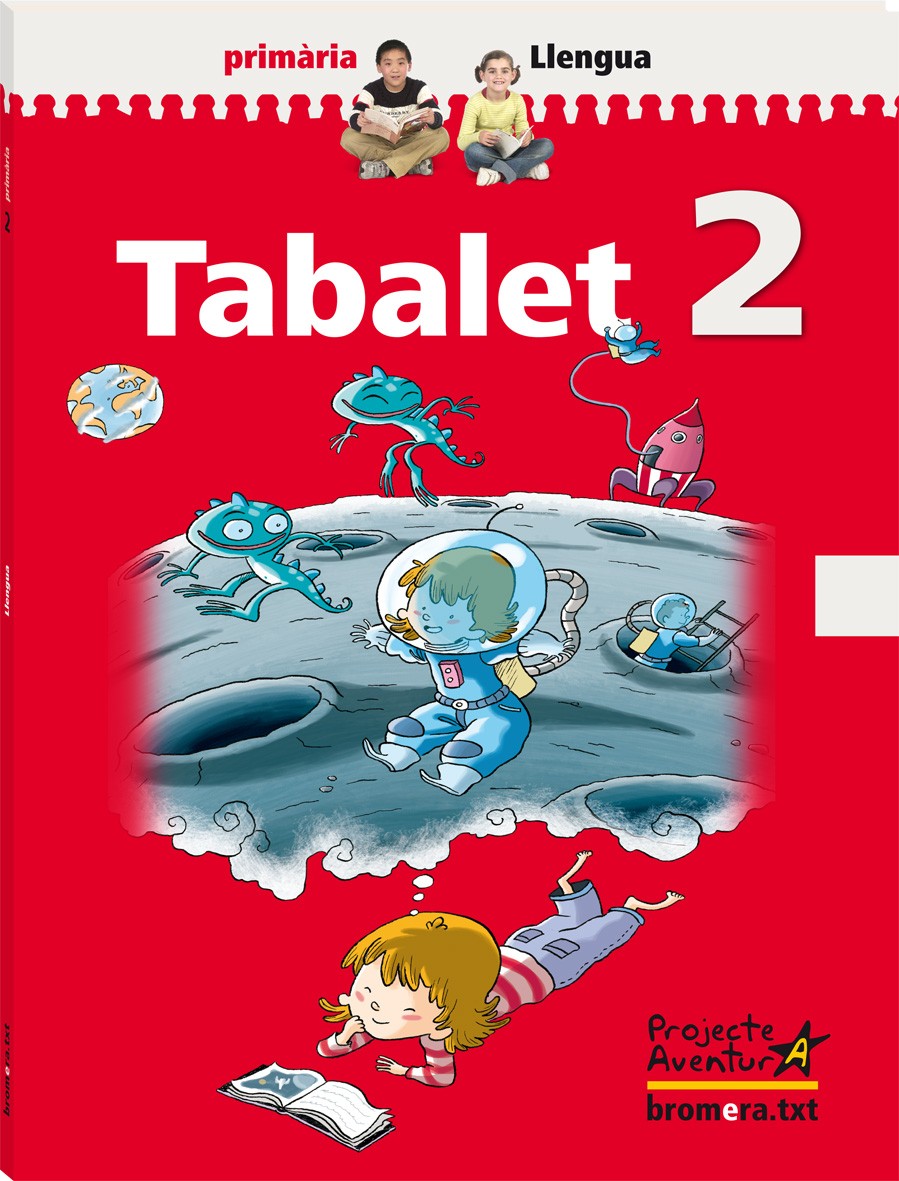 Tabalet 1. Projecte Aventura: Llengua 2 primària