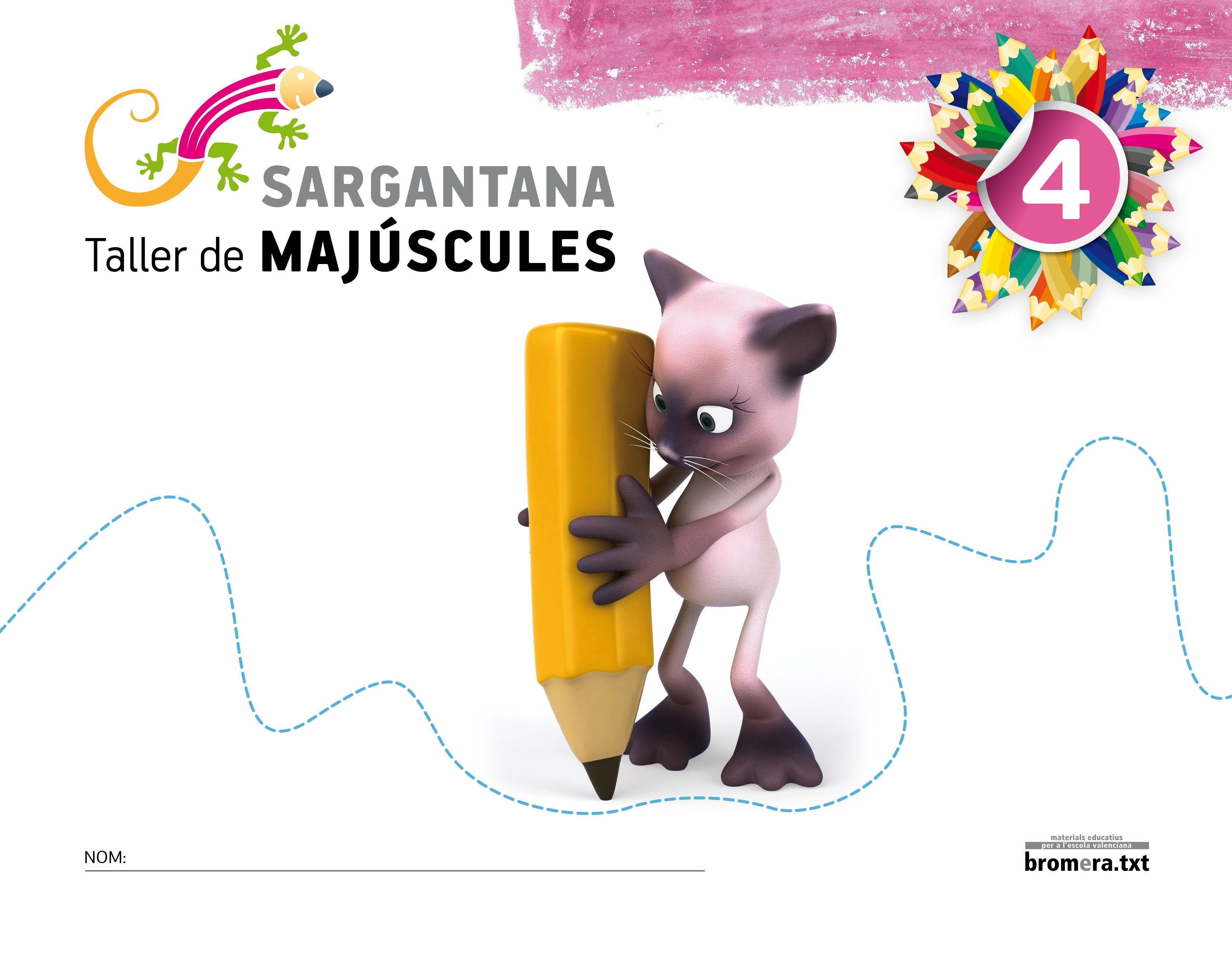 Sargantana 4. Taller de majúscules. Aa. Vv. (Edicions Bromera, S.L.) 9788498248005 Imagen principal del producto