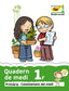 Quadern de medi 1r. Projecte Far: Coneixement del medi