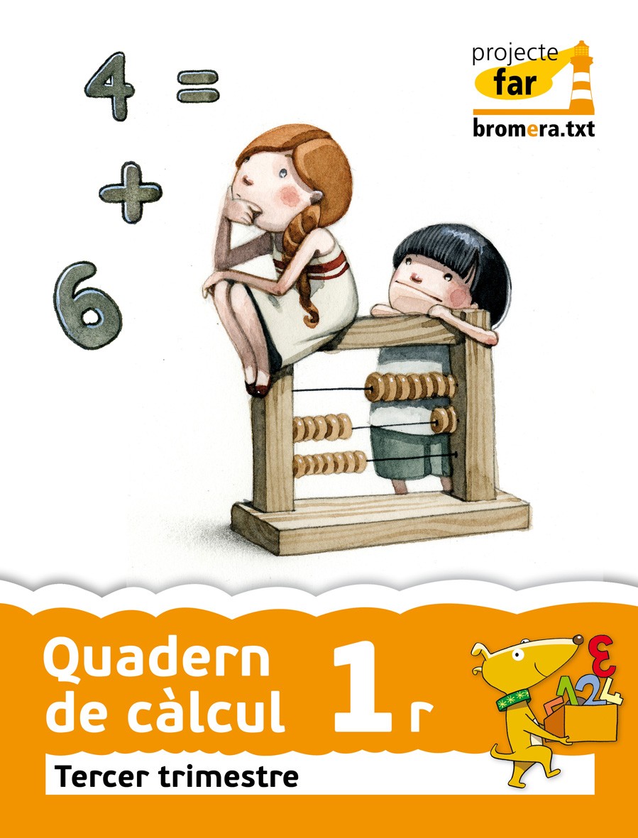 Quadern de càlcul 1r. Tercer trimestre. Projecte far