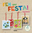 FEM UNA FESTA! | NAVARRO SIMON, ANGELS | COMBEL | 9788498258684 Imagen principal del producto