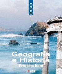 Geografía Historia 1º ESO Kore 07 Andalucía ECICSO31ES (Ecir) - 9788498262278