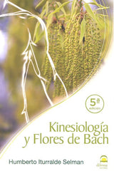 KINESIOLOGIA Y FLORES DE BACH - 9788498271027