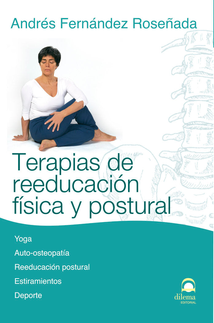 TERAPIAS DE REEDUCACION FISICA Y POSTURAL - 9788498271157