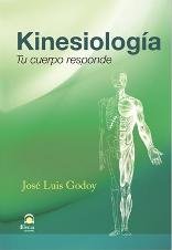 KINESIOLOGIA TU CUERPO RESPONDE - 9788498272482