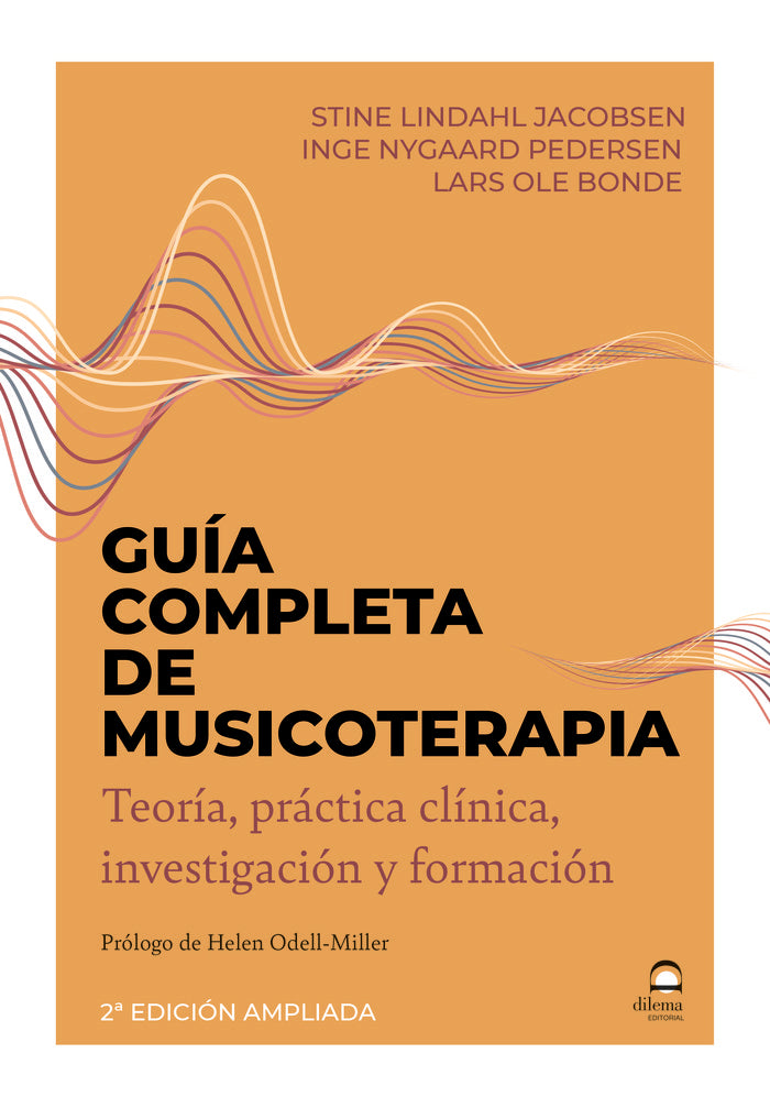 GUIA COMPLETA DE MUSICOTERAPIA | LINDAHL JACOBSEN,STINE/NYGAARD PEDERSEN, | DILEMA | 9788498276497 Imagen principal del producto
