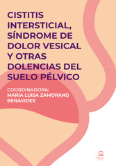CISTITIS INTERSTICIAL SINDROME DEL DOLOR VESICAL Y OTRAS DO - 9788498276695