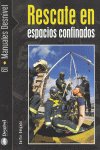 RESCATE EN ESPACIOS CONFINADOS - 9788498290158