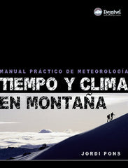 TIEMPO Y CLIMA EN MONTAÑA - 9788498291407