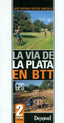 VIA DE LA PLATA EN BTTLA - 9788498292756