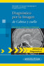 DIAGNOSTICO POR LA IMAGEN - 9788498354133