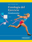 FISIOLOGIA DEL EJERCICIO - 9788498354805