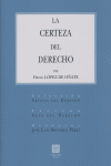 CERTEZA DEL DERECHOLA - 9788498361568 Imagen principal del producto