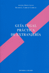 GUIA LEGAL PRACTICA DE EXTRANJERIA - 9788498361582 Imagen principal del producto