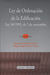 LEY DE ORDENACION DE LA EDIFICACION 2ªED - 9788498362466