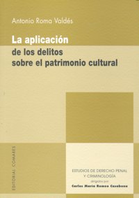 APLICACION DE DELITOS SOBRE PATRIMONIO CULTURAL - 9788498364637 Imagen principal del producto