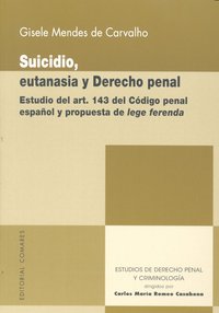 SUICIDIO EUTANASIA Y DERECHO PENAL - 9788498366181 Imagen principal del producto