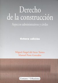 DERECHO DE LA CONSTRUCCION 8ªED - 9788498366761