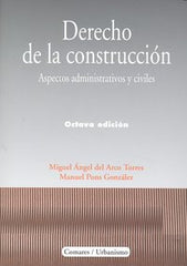 DERECHO DE LA CONSTRUCCION 8ªED - 9788498366761