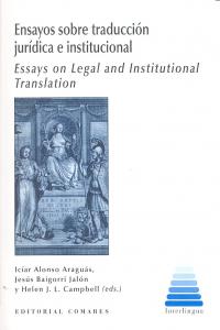 ENSAYOS SOBRE TRADUCCION JURIDICA E INSTITUCIONAL 106 - 9788498369205 Imagen principal del producto