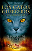 GATOS GUERREROS 3 EL BOSQUE DE LOS SECRETOS | Hunter,erin | 9788498384840 (Salamandra infantil y juvenil)