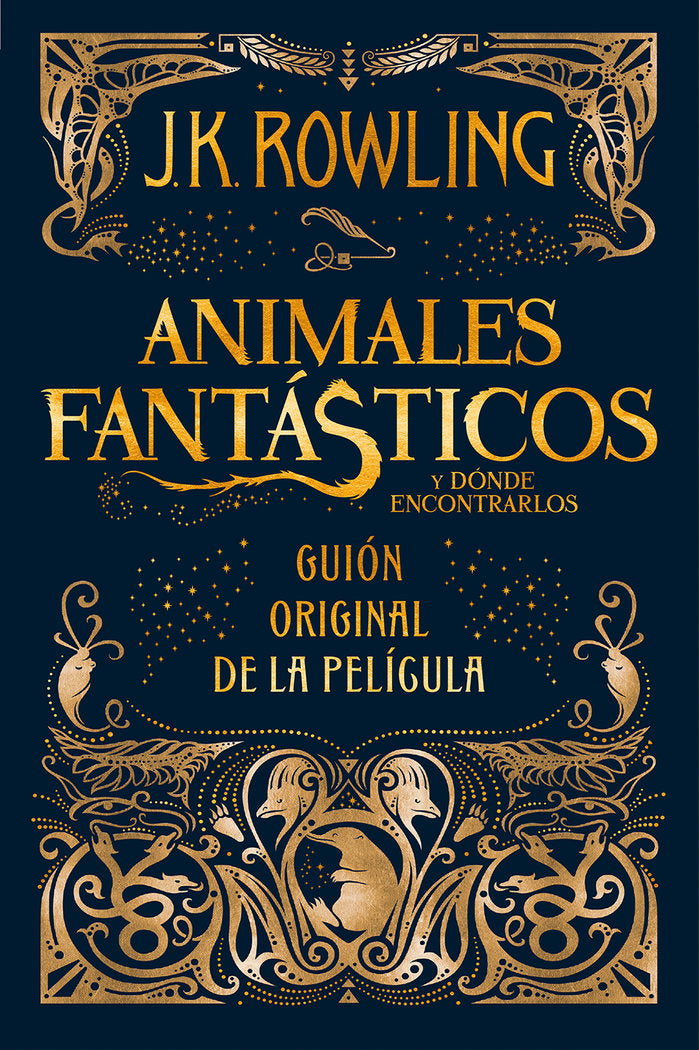 ANIMALES FANTASTICOS Y DONDE ENCONTRARLOS | Rowling,j K | 9788498387902 (Salamandra infantil y juvenil) Imagen principal del producto