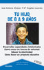 TU HIJO DE 8 A 9 AÑOS HACE-FAMI 27 | ALCAZAR, JOSE A, | PALABRA EDICIONES | 9788498405040