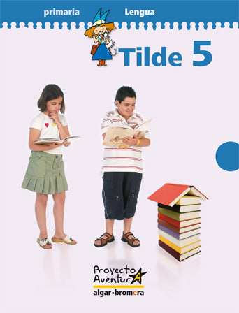 Tilde 5 Lengua "aventura" (09) - Primaria