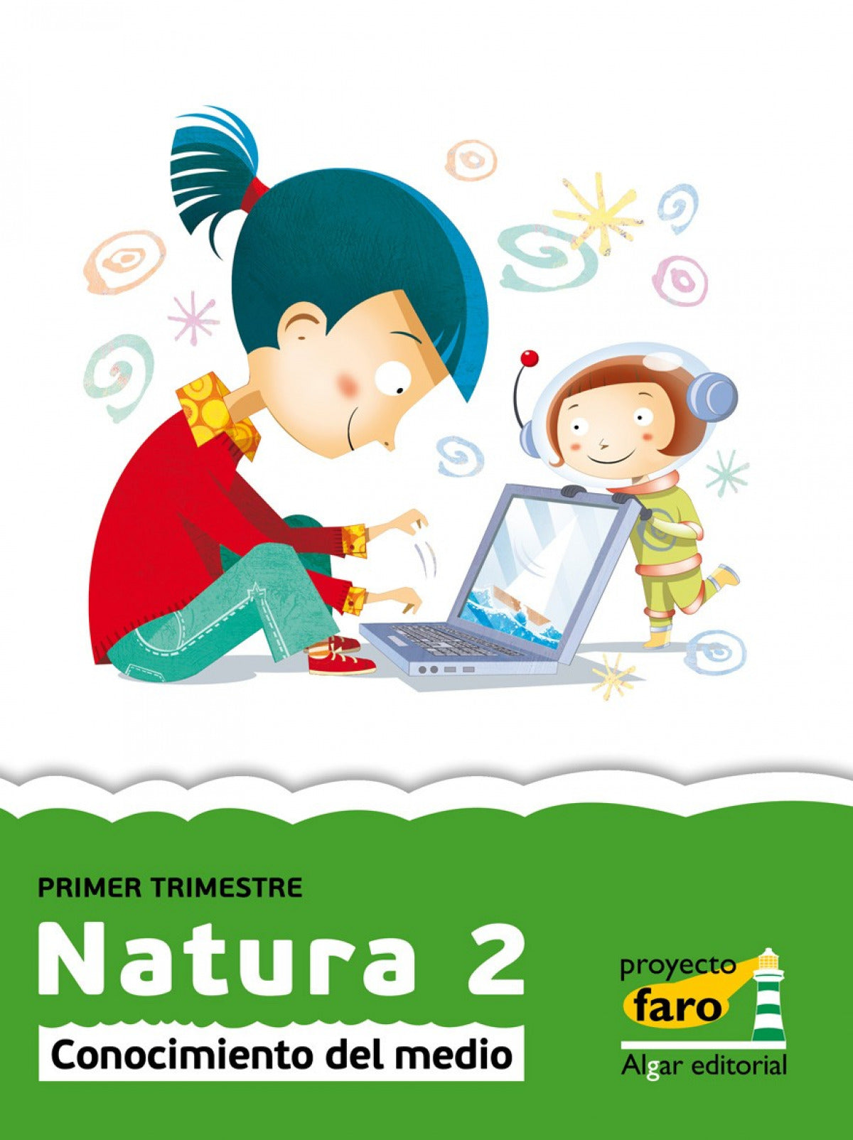 Natura 2 Medio "faro" (trim/11) - Primaria