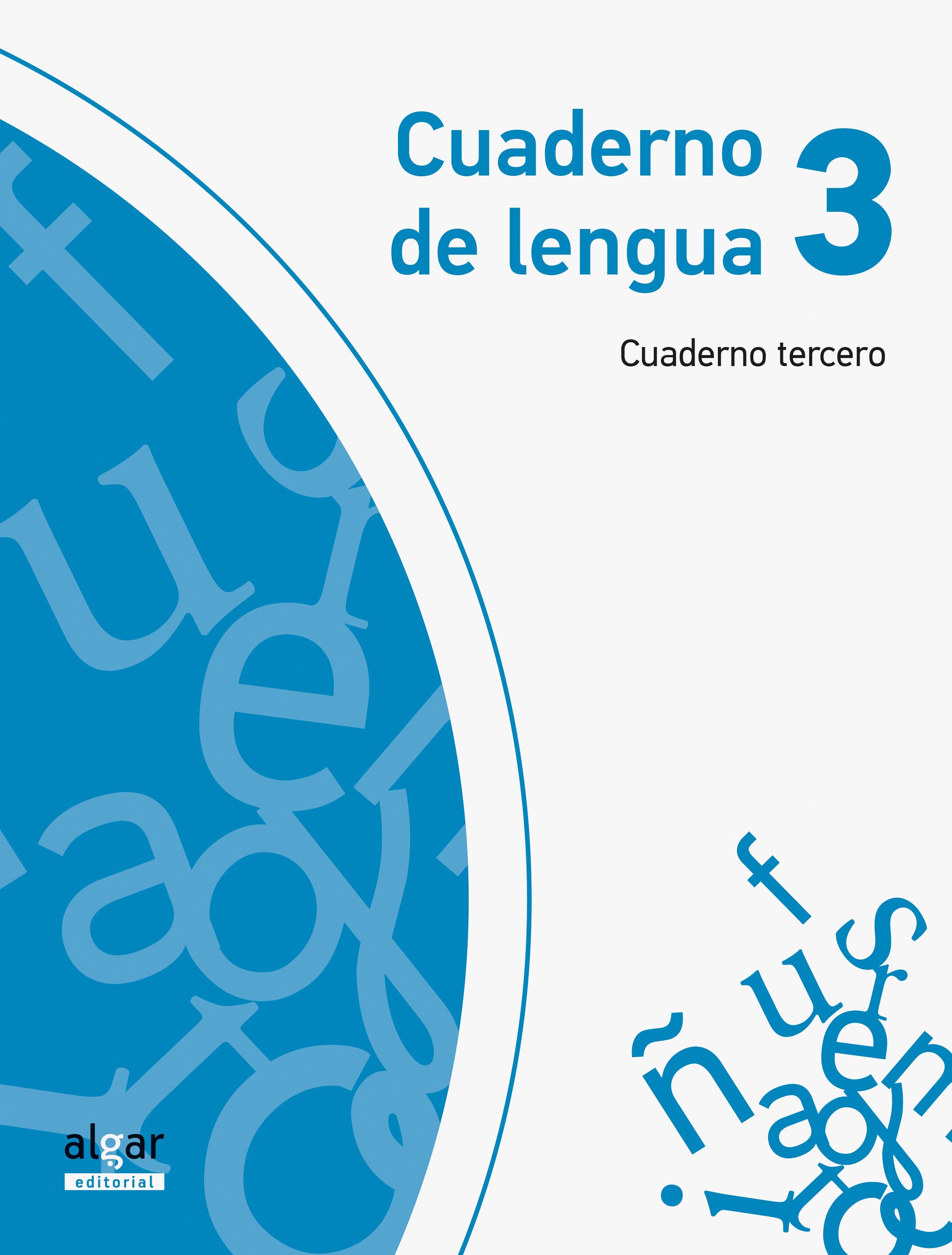 Cuaderno de Lengua 3. Cuaderno Tercero