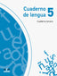 Cuaderno de Lengua 5. Cuaderno Tercero