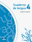 Cuaderno de Lengua 4. Cuaderno Segundo