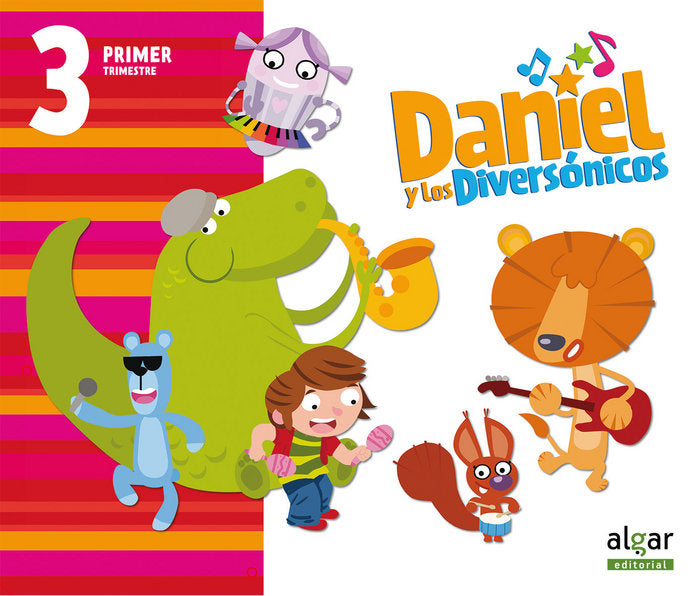 DANIEL Y DIVERSONICOS 3 AÑOS 1oTRIMESTRE | Varios Autores | 9788498459425 (Algar Texto) Imagen principal del producto