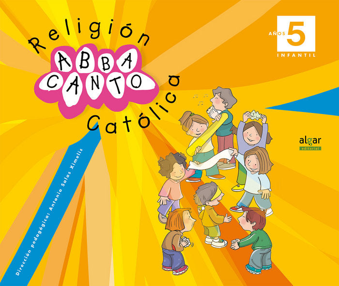 RELIGION 5 AÑOS ABBACANTO | AA,VV, | 9788498459821 (Algar Texto)