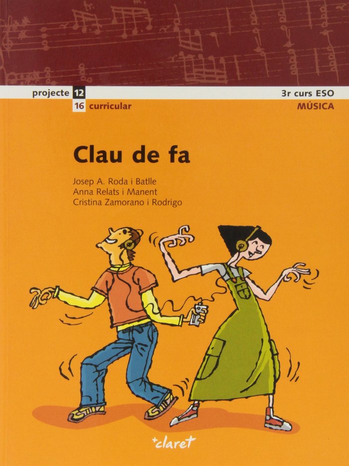 Música 3º ESO Cataluña 07 Clau de Fa Swing (Claret Texto) - 9788498460216