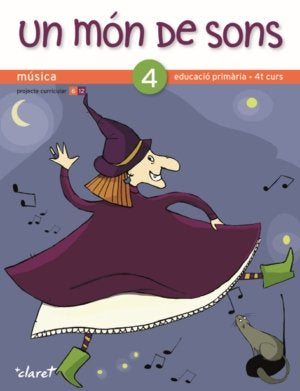 Música 4º EP Cataluña 12 un Mon de Sons (Claret Texto) - 9788498461701