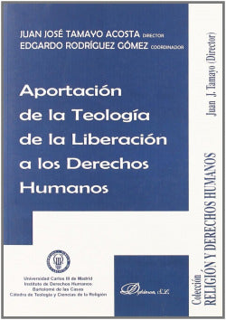 APORTACION DE LA TEOLOGIA DE LA LIBERACION A LOS DERECHOS HU - 9788498493788 Imagen secundaria del producto