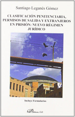 CLASIFICACION PENITENCIARIA PERMISOS DE SALIDA Y EXTRANJERO - 9788498494174 Imagen secundaria del producto