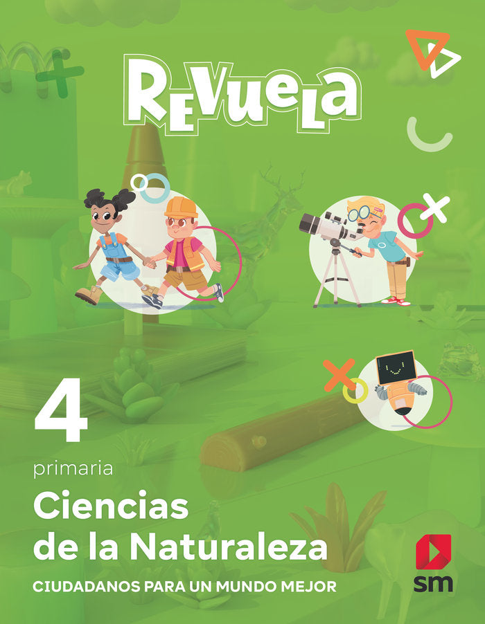 Ciencias de la naturaleza. 4 Primaria. Revuela. Castilla y León | Varios autores | 9788498560817 (Sm)