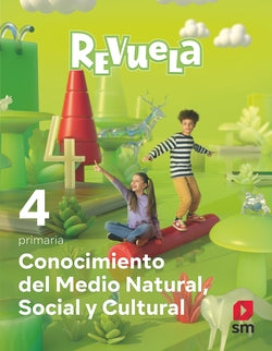 Conocimiento del Medio 4º Primaria. Revuela 2023 (Sm) - 9788498561104