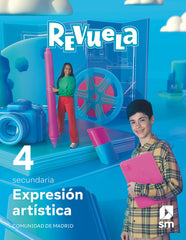 Expresión Artística. 4 Secundaria. Revuela. Comunidad de Madrid | Varios autores | 9788498561371 (SM)