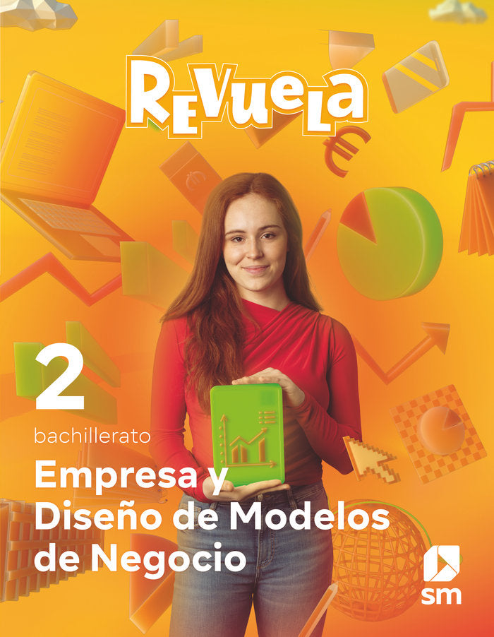 ✅ EMPRESA DISEÑO MODELOS NEGOCIO 2ºBACH REVUELA 23 I EQUIPO EDITORIAL SM I SM I 9788498561449 Imagen principal del producto