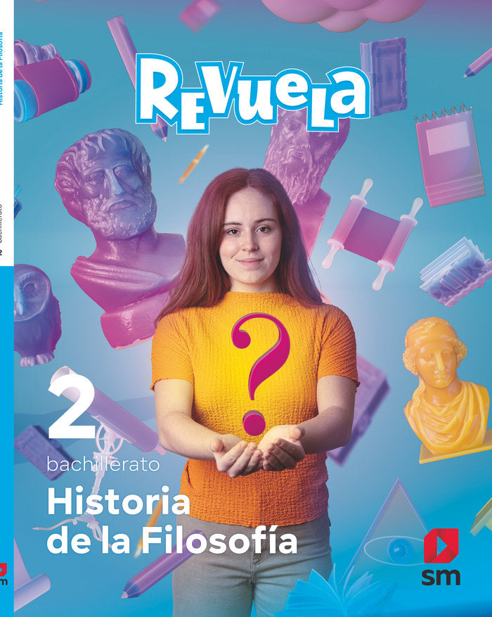 ✅ HISTORIA FILOSOFIA 2ºBACH REVUELA 23 I EQUIPO EDITORIAL SM I SM I 9788498561647 Imagen principal del producto