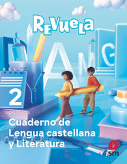 LENGUA CASTELLANA 2º de Primaria CUADERNO REVUELA 23 | EQUIPO EDITORIAL SM | 9788498561753 (Sm)